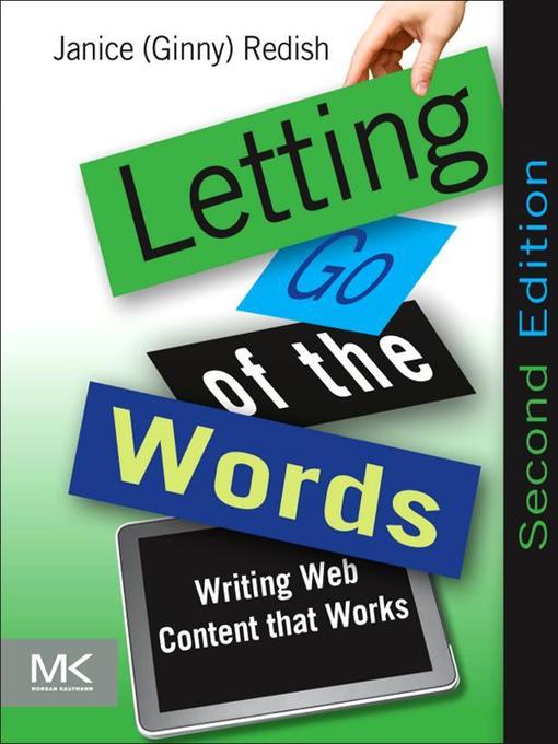 Title details for Letting Go of the Words by Janice (Ginny) Redish - Wait list